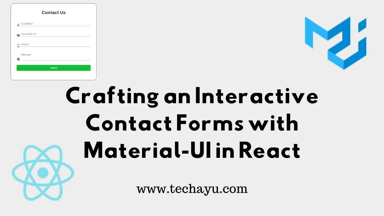 How To Create Contact Form With MUI In React