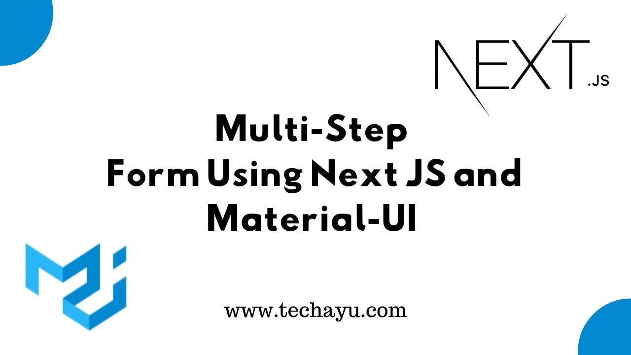 How To Create A Multiform In MUI And Next Js?